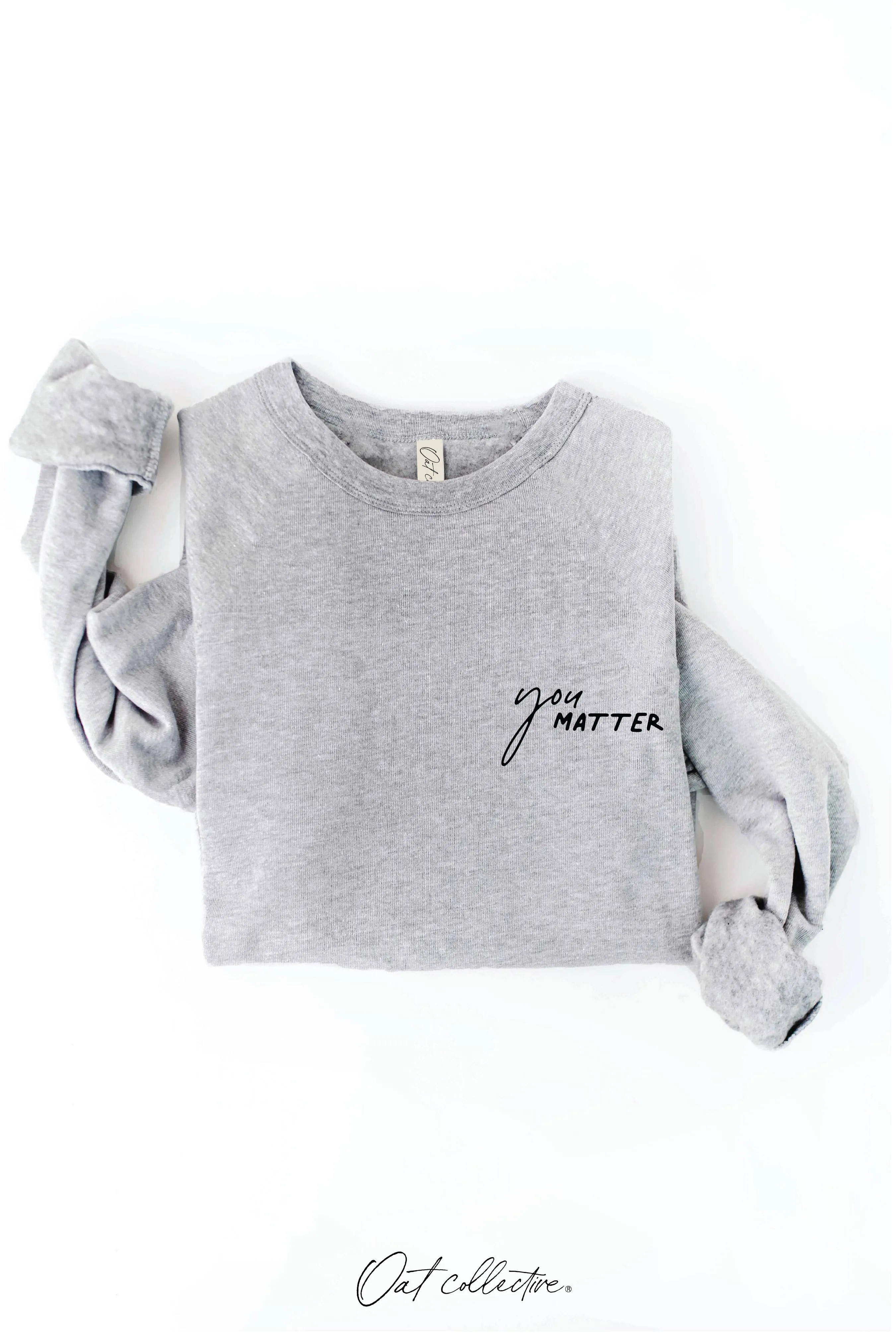 Athletic Heather You Matter Graphic Sweatshirt