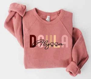 Bella Canvas Doula Sweatshirt/ Soft Style Sweatshirt