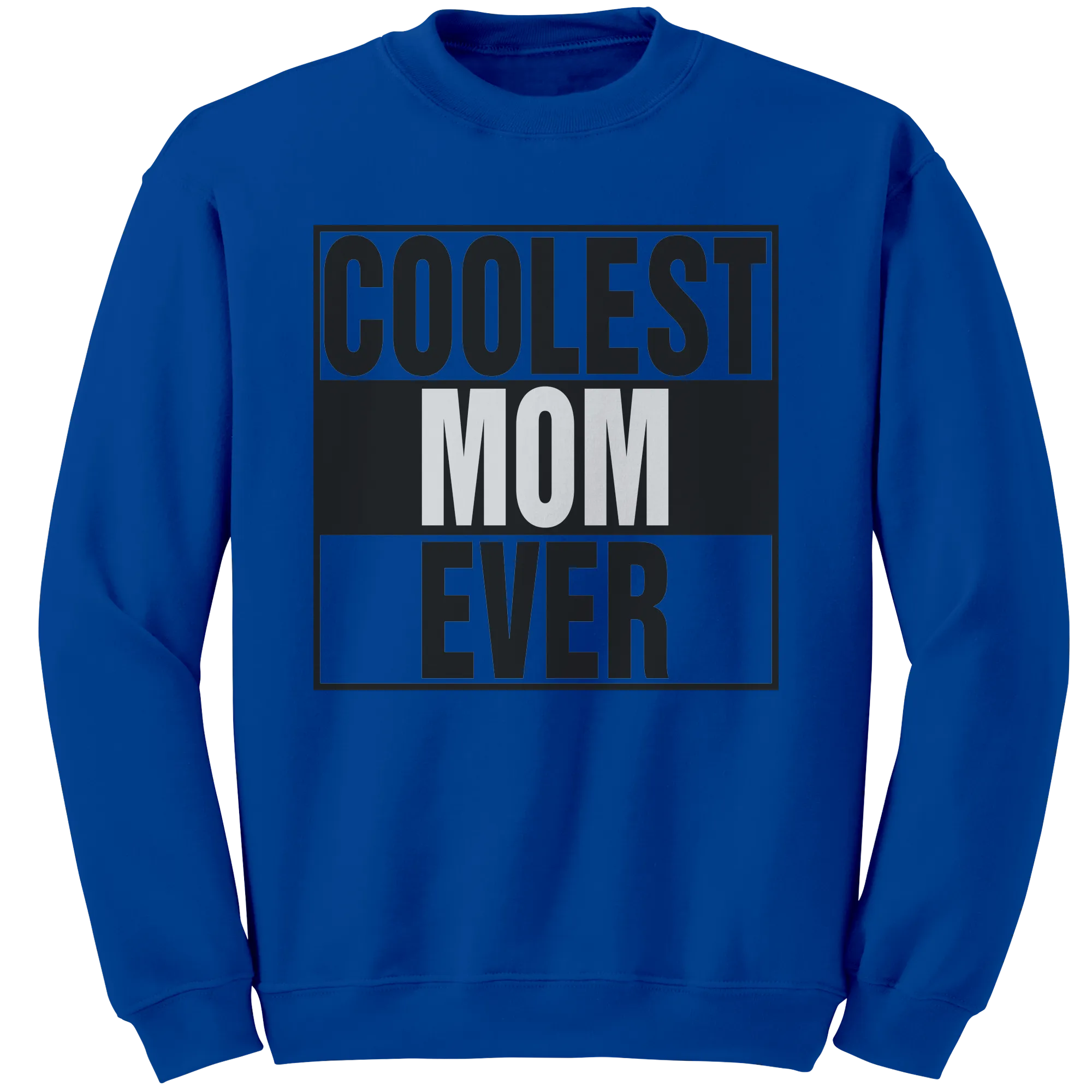 Coolest Mom Ever Sweatshirt, Mom Sweatshirt, Mama Sweatshirt, Womens Clothing, Mothers Day Gift For Mom, New Mom Gift, Birthday Gift For Her