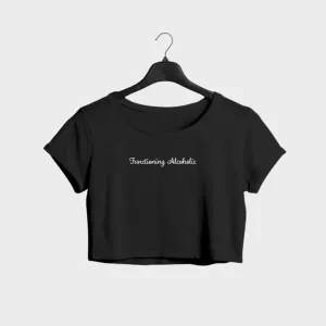 Functioning Alcoholic Crop Top
