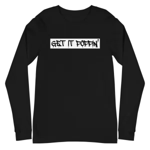 Get It Poppin' Unisex Long Sleeve Tee (Multiple Flavors)