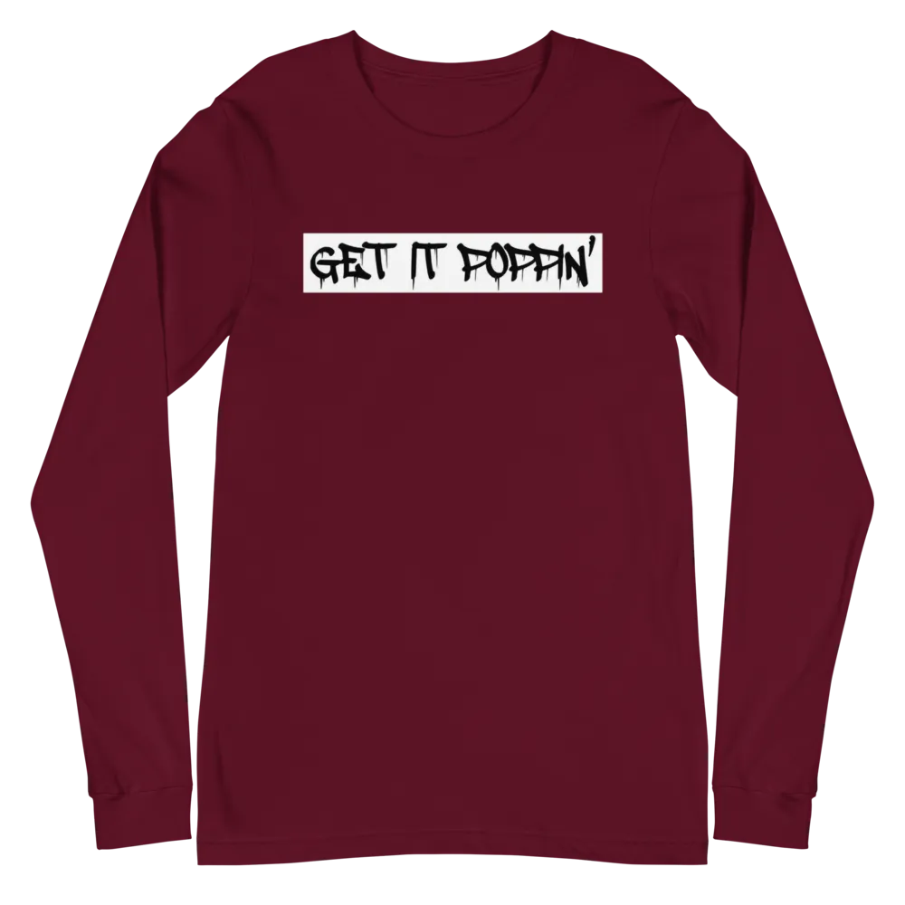Get It Poppin' Unisex Long Sleeve Tee (Multiple Flavors)