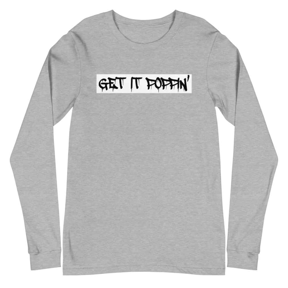 Get It Poppin' Unisex Long Sleeve Tee (Multiple Flavors)