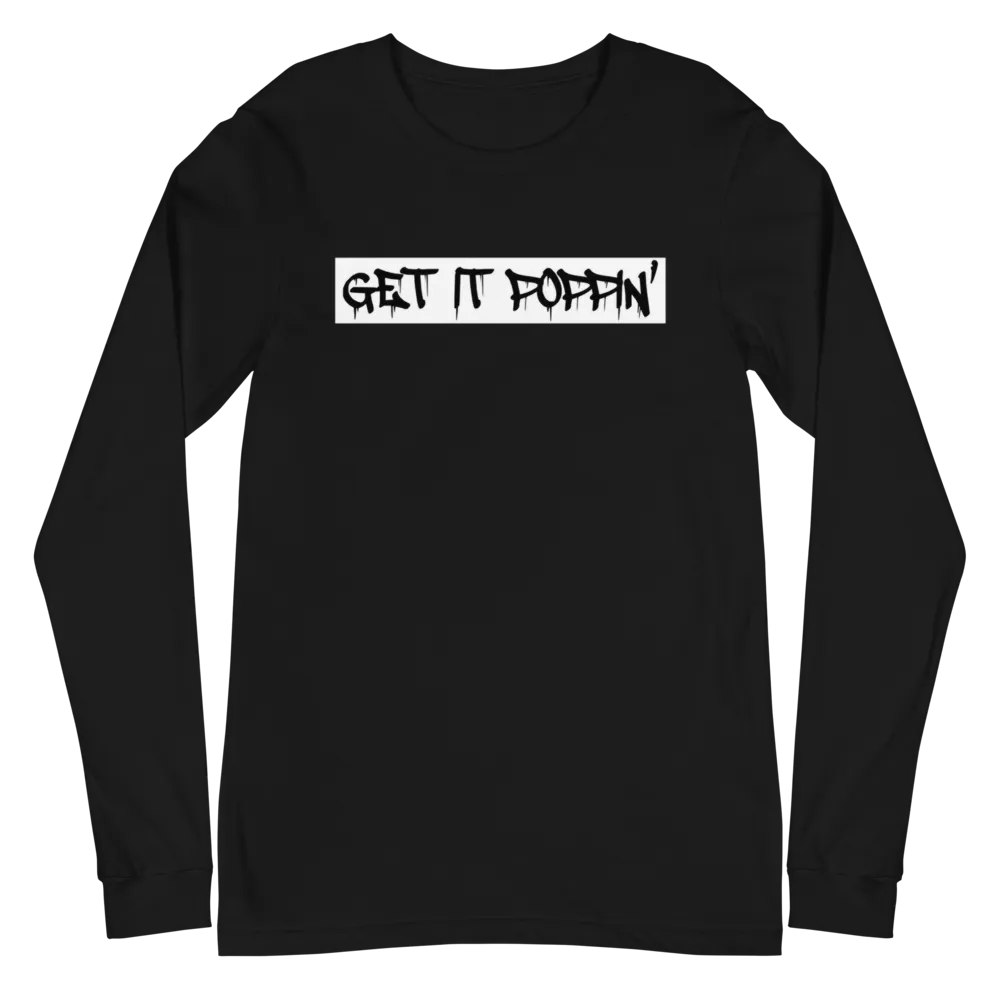 Get It Poppin' Unisex Long Sleeve Tee (Multiple Flavors)