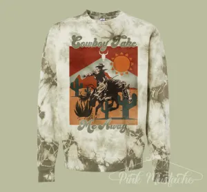 Hand Dyed Independent Trading Quality Cowboy Take Me Away Western Sweatshirt/ Country Western Unisex Softstyle Quality Sweatshirt