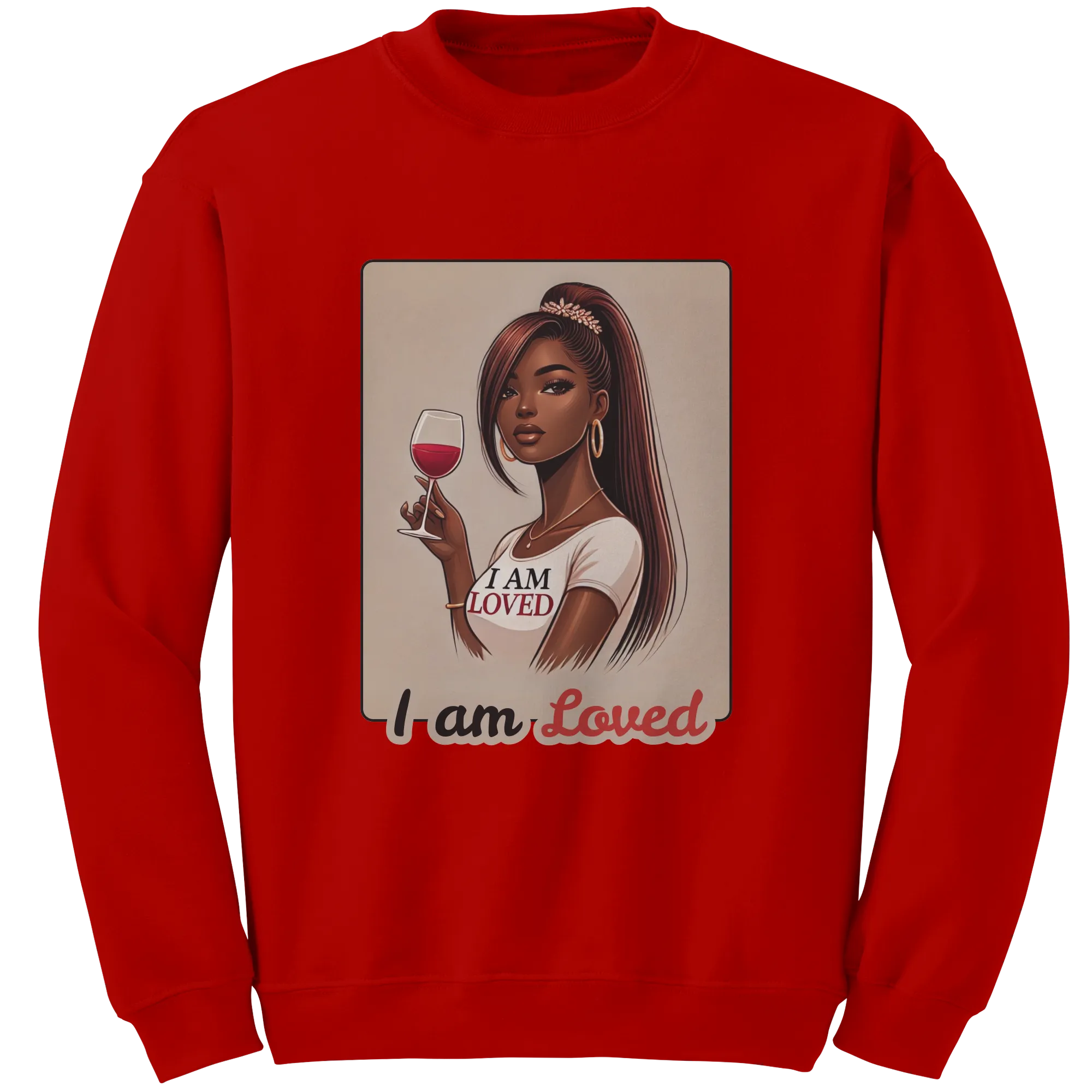 I Am Loved Sweatshirt, Valentines Womens Sweatshirt, Valentine Sweatshirt, Valentines Gift For Her, Valentine Clothing, Graphic Sweatshirt