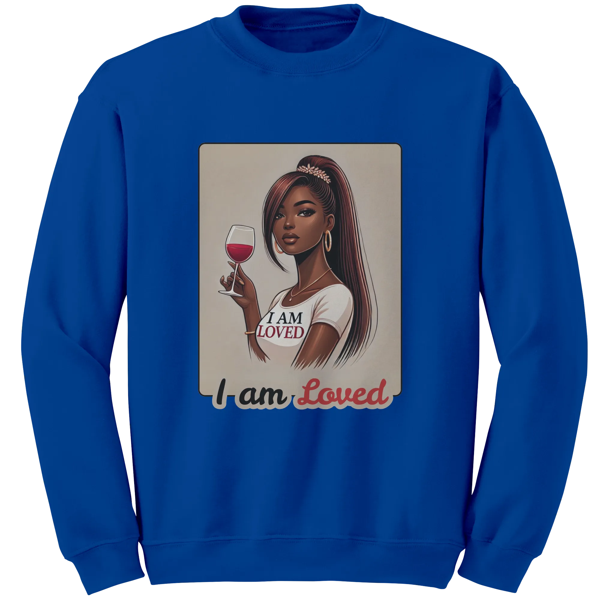 I Am Loved Sweatshirt, Valentines Womens Sweatshirt, Valentine Sweatshirt, Valentines Gift For Her, Valentine Clothing, Graphic Sweatshirt