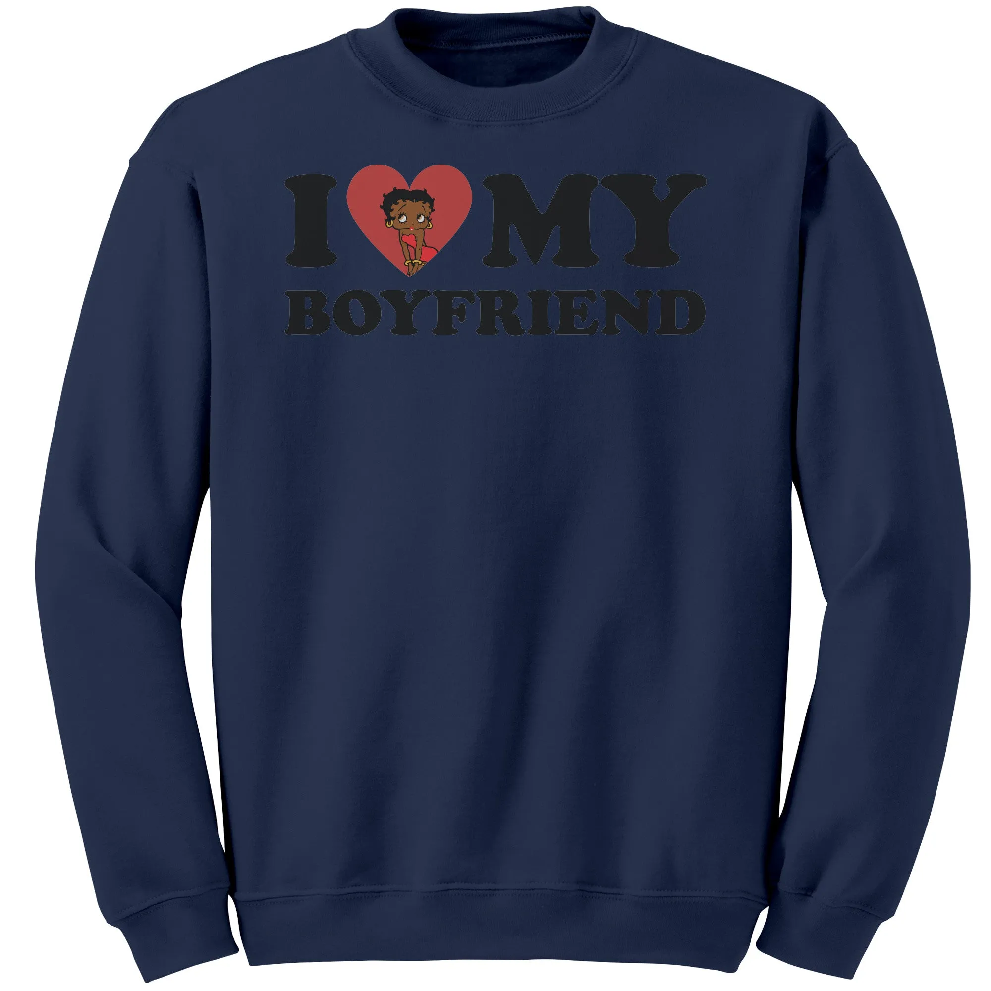 I Love My Boyfriend Sweatshirt, Valentine Sweatshirt, I Heart My Boyfriend Sweatshirt, Valentines Womens Sweatshirt, Valentines Gift For Her