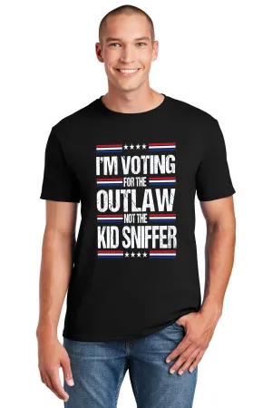 I'm Voting For A The Outlaw
