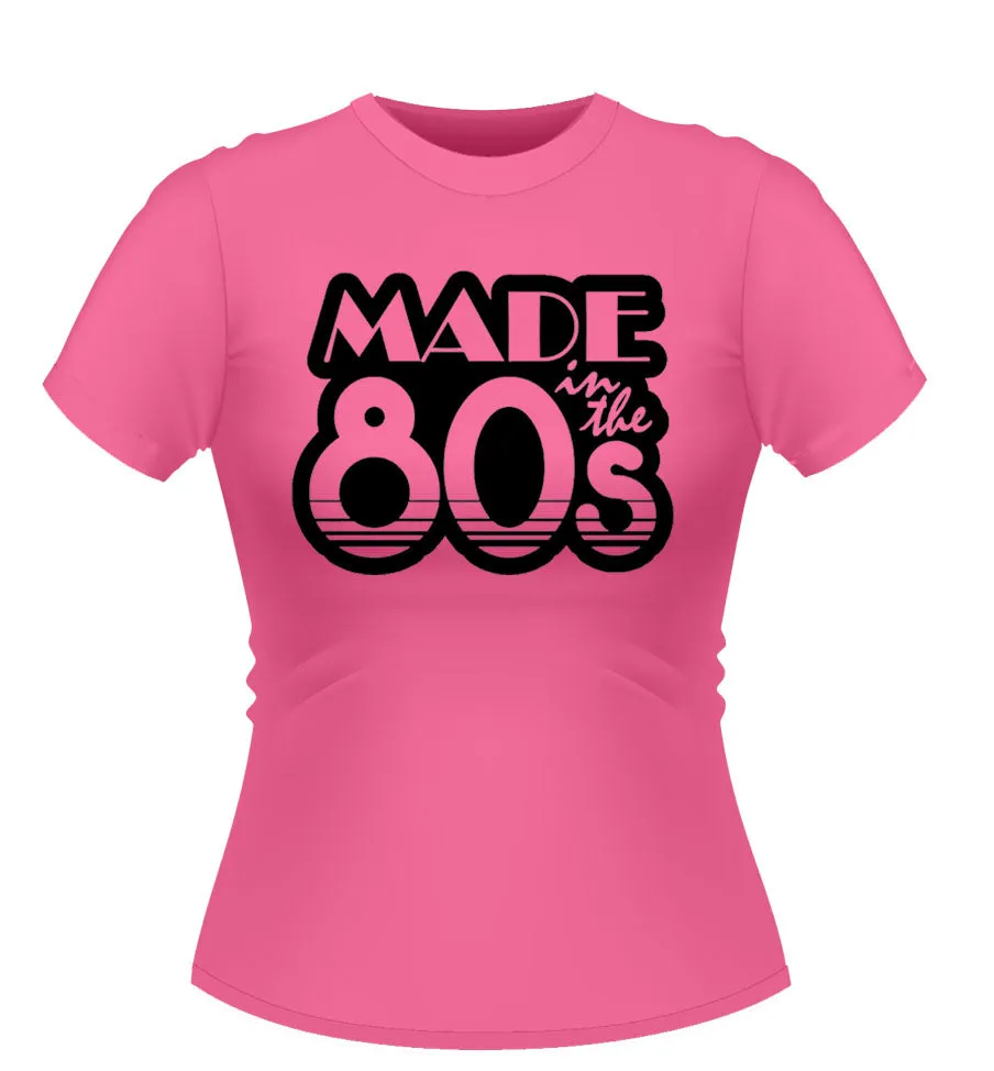 Made in the 80's T Shirt