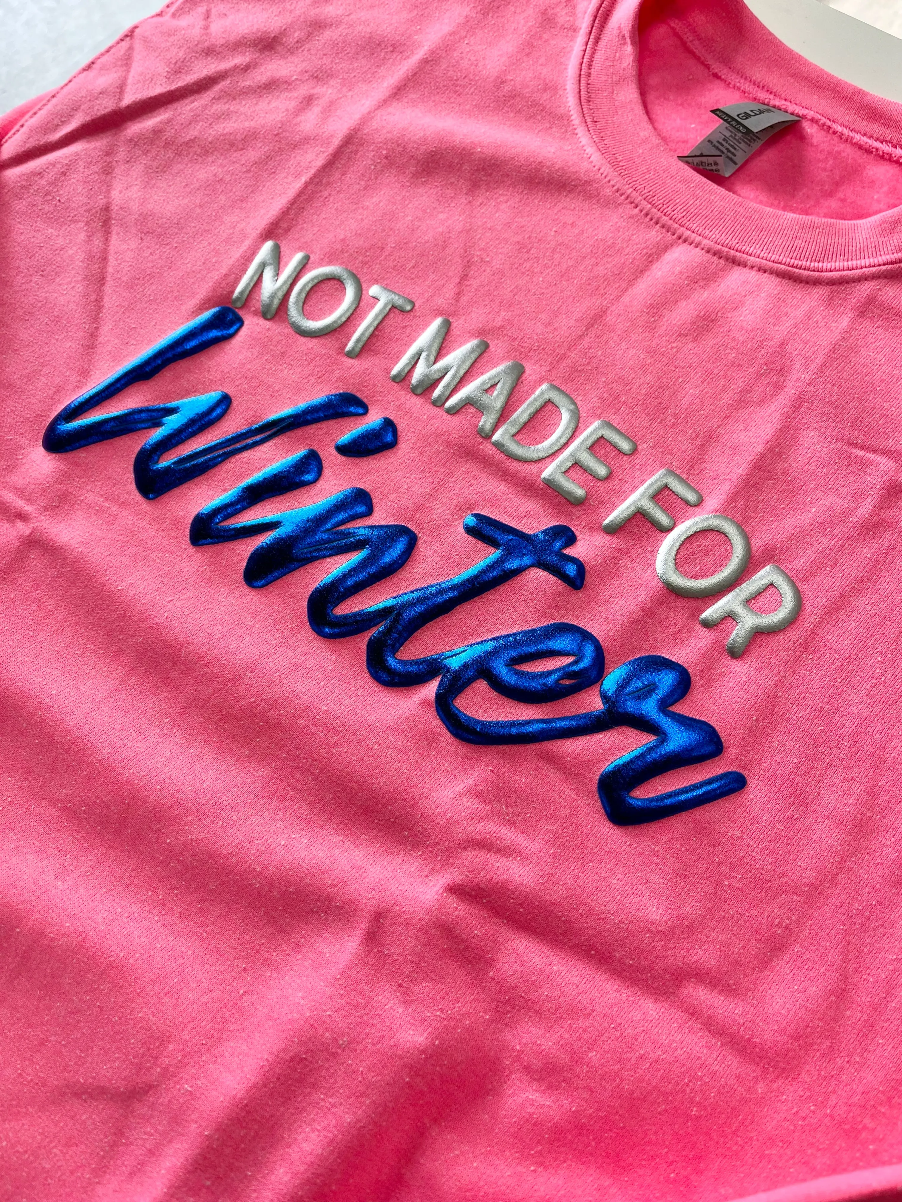 Not Made For Winter - Hot Pink Sweatshirt