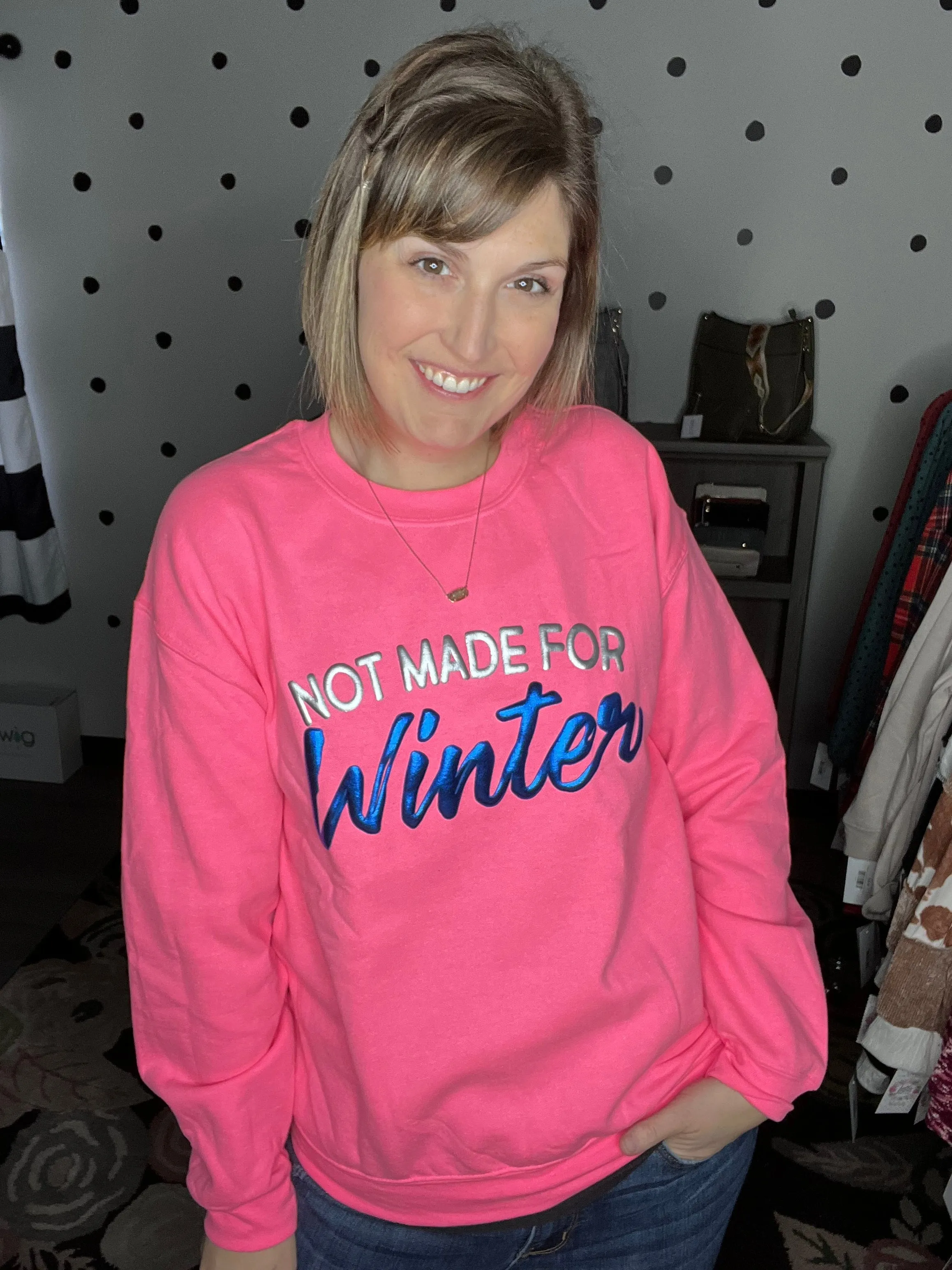 Not Made For Winter - Hot Pink Sweatshirt