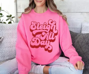 Pink Sleigh All Day Christmas Sweatshirt /Youth and Adult Sizes