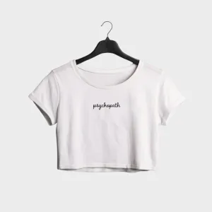Psychopath Crop Top