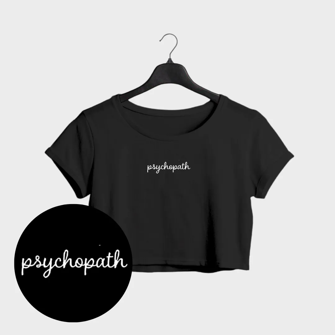 Psychopath Crop Top