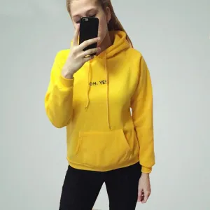 "Oh Yes!" Fleece Hoodie Two Layers Sweatshirt
