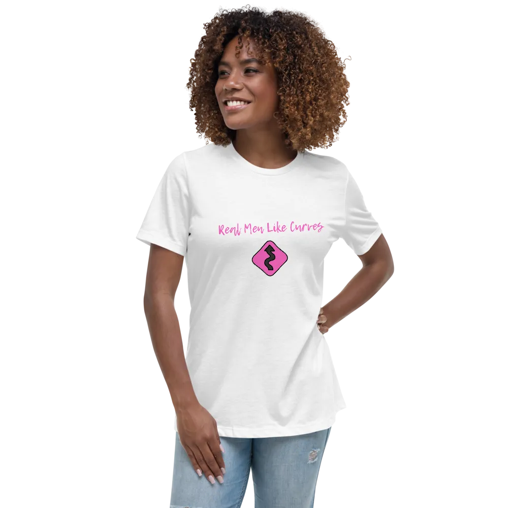 REAL MEN LIKE CURVES Women's Relaxed T-Shirt