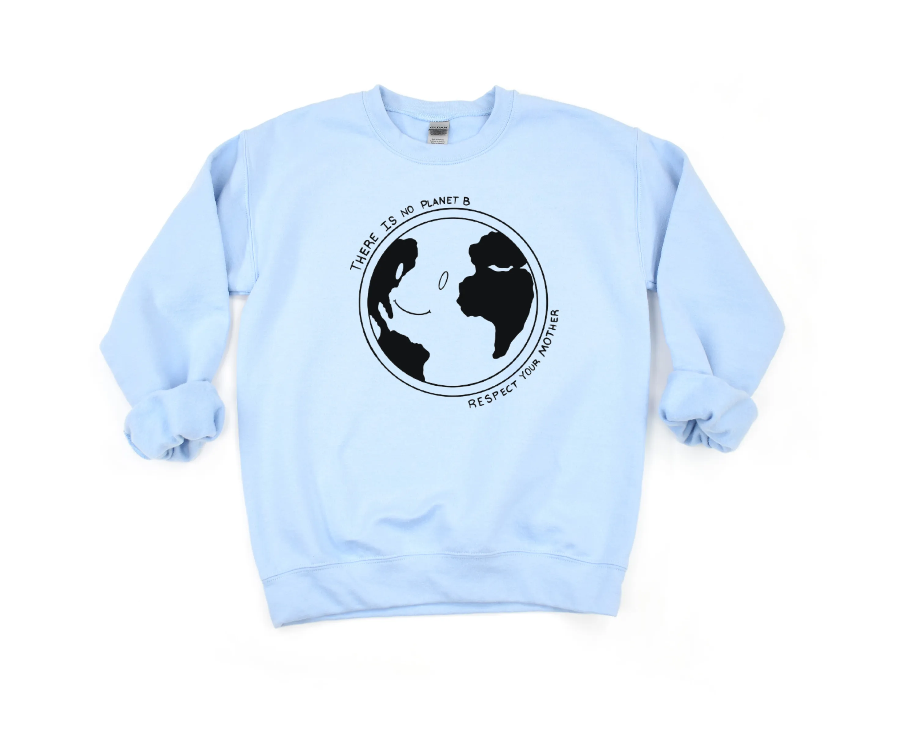 Respect Your Mother Sweatshirt