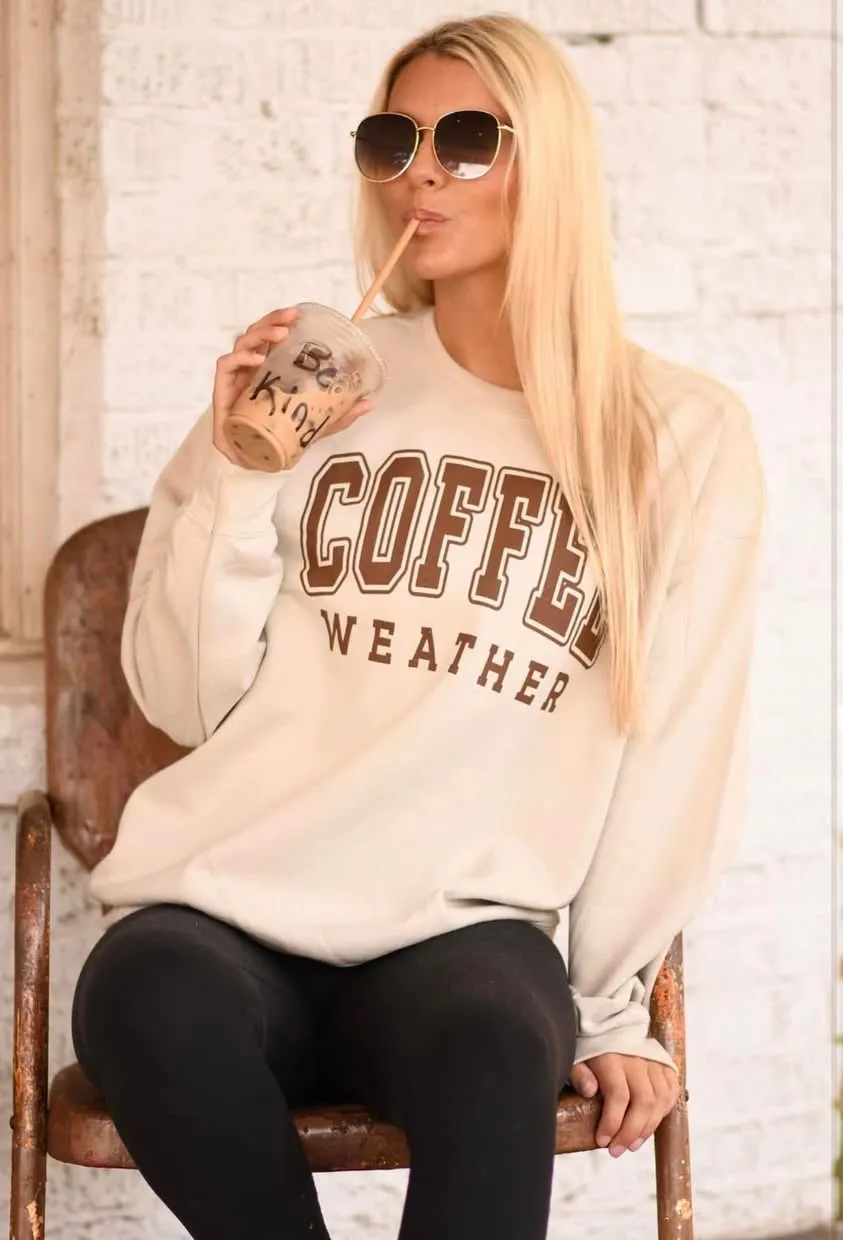 *SALE* RTS Coffee Weather Sweatshirt