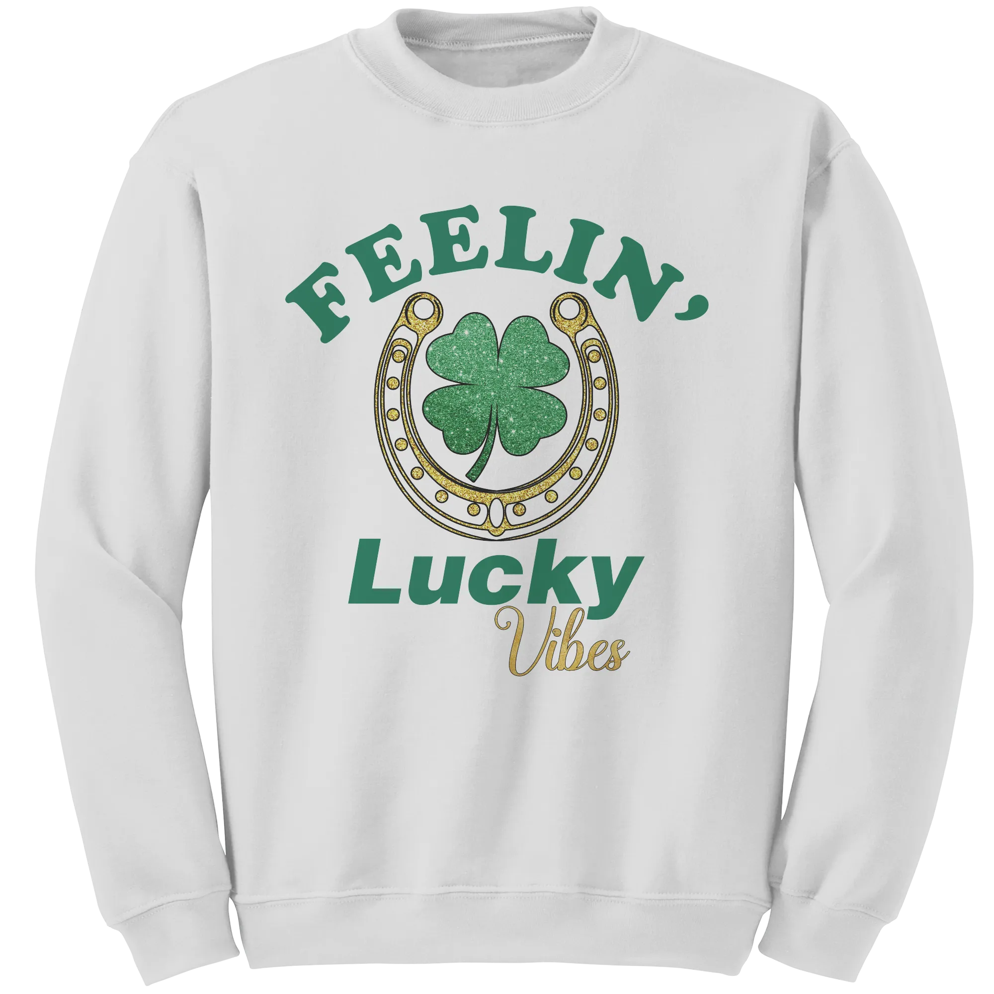 St Patricks Day Sweatshirt, Feeling Lucky Vibes Sweatshirt, St Patricks Sweatshirt, Shamrock Sweatshirt, Clover Leaf Sweatshirt, Irish Shirt