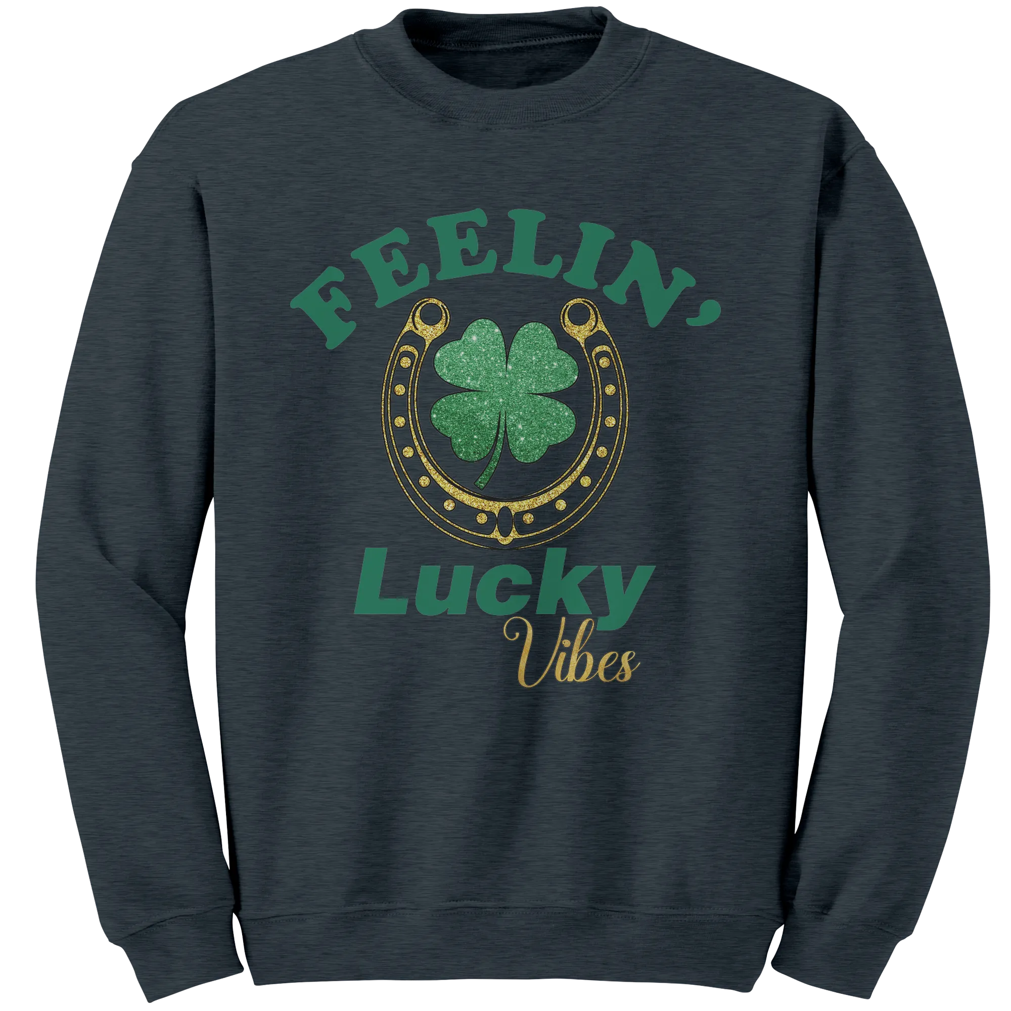 St Patricks Day Sweatshirt, Feeling Lucky Vibes Sweatshirt, St Patricks Sweatshirt, Shamrock Sweatshirt, Clover Leaf Sweatshirt, Irish Shirt