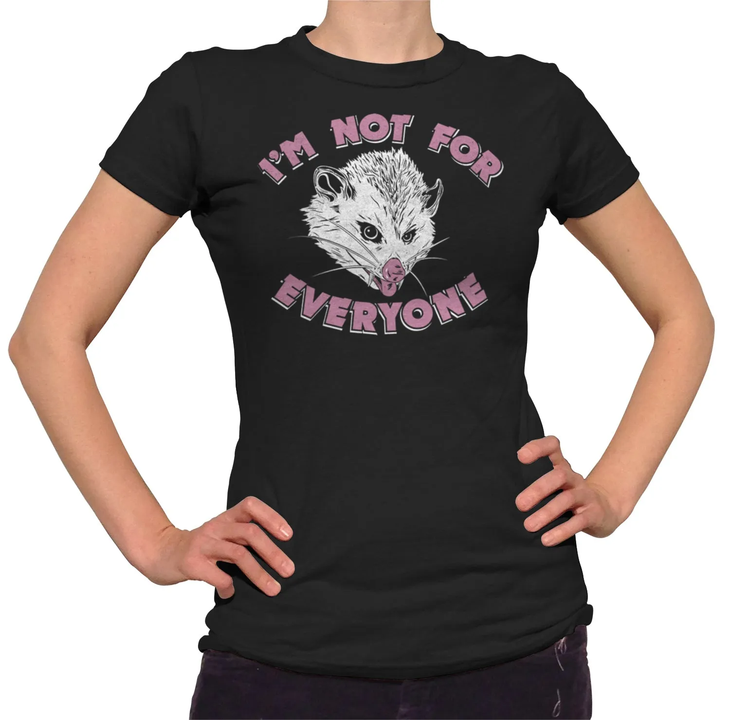 Women's I'm Not For Everyone Opossum T-Shirt