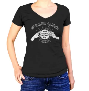 Women's Spoiler Alert None of This Will End Well Vneck T-Shirt