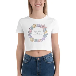You, Me, and The Sea - Women’s Crop Tee